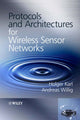 Book cover of: Protocols and Architectures for Wireless Sensor Networks. By: Holger Karl