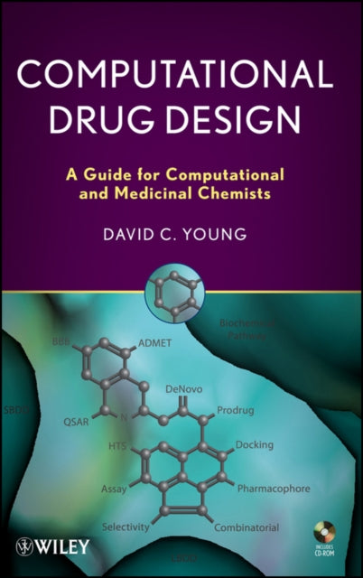 Book cover of: Computational Drug Design. By: David C. Young