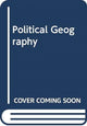 Book cover of: Political Geography. By: Martin Ira Glassner