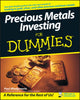 Book cover of: Precious Metals Investing For Dummies. By: Paul Mladjenovic, Paul J. Mladjenovic