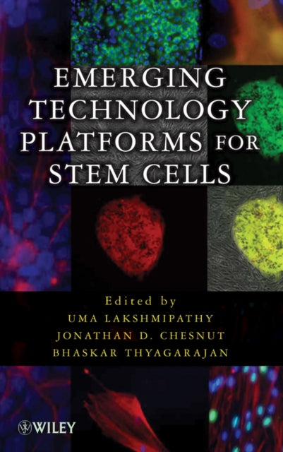 Book cover of: Emerging Technology Platforms for Stem Cells. By: Uma Lakshmipathy