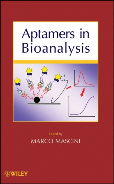 Book cover of: Aptamers in Bioanalysis. By: Marco Mascini