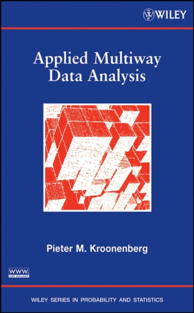 Book cover of: Applied Multiway Data Analysis. By: Pieter M. Kroonenberg