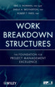 Book cover of: Work Breakdown Structures. By: Eric S. Norman