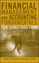 Book cover of: Financial Management and Accounting Fundamentals for Construction. By: Daniel W. Halpin