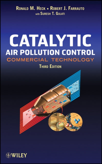 Book cover of: Catalytic Air Pollution Control. By: Ronald M. Heck