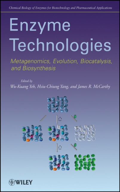 Book cover of: Enzyme Technologies. By: Wu-Kuang Yeh
