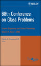Book cover of: 68th Conference on Glass Problems, Volume 29, Issue 1. By: Conference on Glass Problems (68th 2007 Columbus, Ohio)