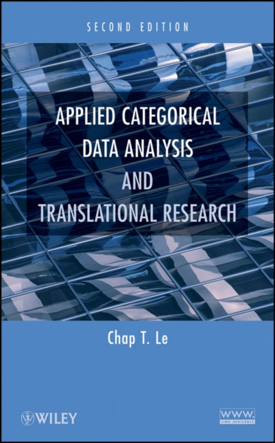 Book cover of: Applied Categorical Data Analysis and Translational Research. By: Chap T. Le