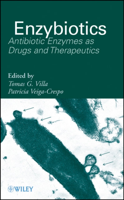 Book cover of: Enzybiotics. By: Tomás González Villa