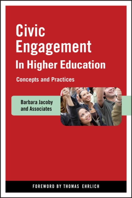 Book cover of: Civic Engagement in Higher Education. By: Barbara Jacoby