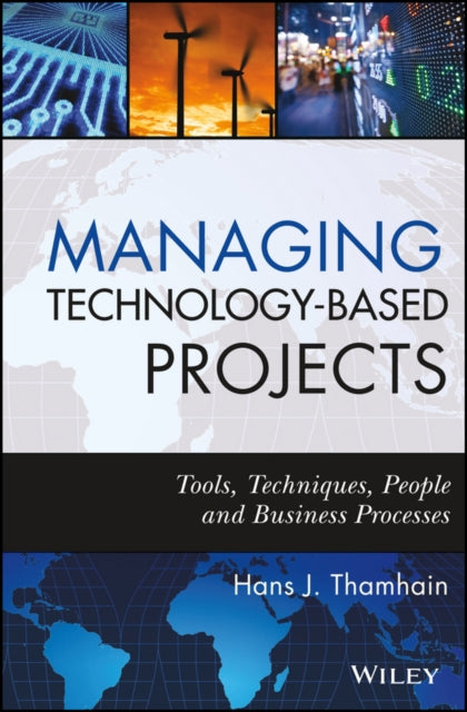 Book cover of: Managing Technology-Based Projects