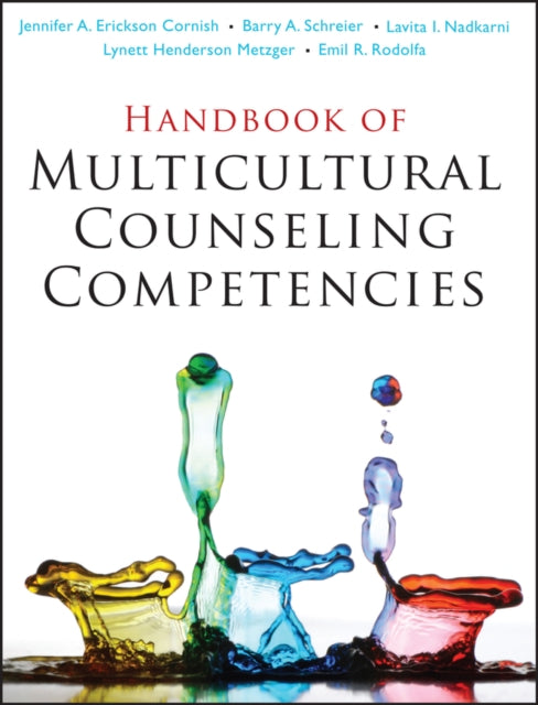 Book cover of: Handbook of Multicultural Counseling Competencies. By: Jennifer A. Erickson Cornish