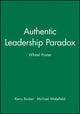 Book cover of: Authentic Leadership Paradox Wheel Poster
