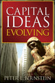 Book cover of: Capital Ideas Evolving. By: Peter L. Bernstein