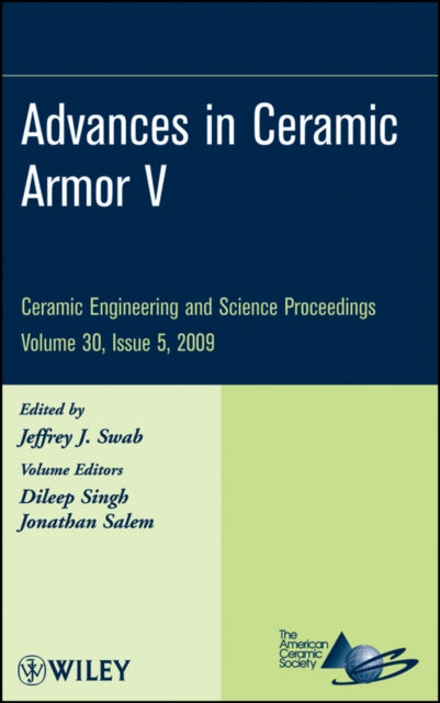 Book cover of: Advances in Ceramic Armor V, Volume 30, Issue 5. By: International Conference on Advanced Ceramics and Composites (33rd 2009 Daytona Beach, Fla.)
