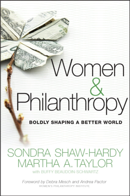 Book cover of: Women and Philanthropy. By: Sondra C. Shaw-Hardy