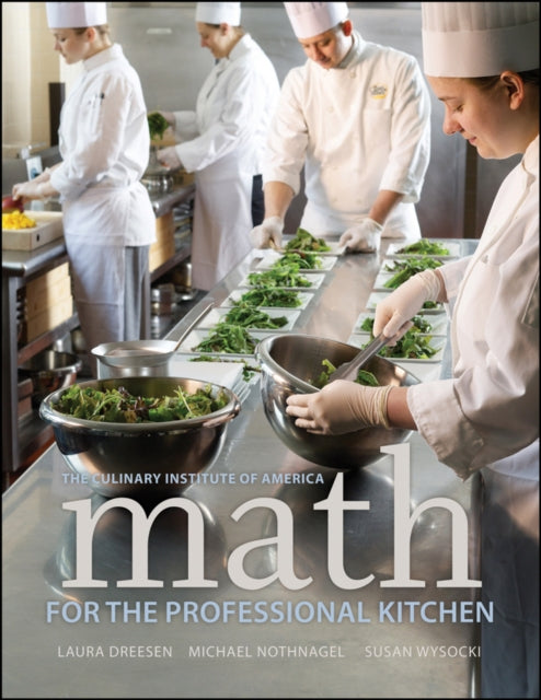 Book cover of: Math for the Professional Kitchen. By: Laura Dreesen