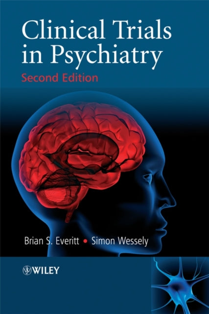 Book cover of: Clinical Trials in Psychiatry. By: Brian Everitt