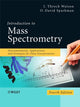 Book cover of: Introduction to Mass Spectrometry. By: J. Throck Watson
