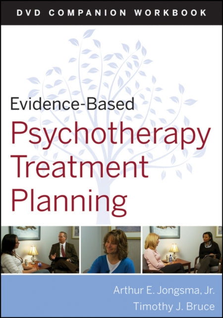 Book cover of: Evidence-Based Psychotherapy Treatment Planning Workbook