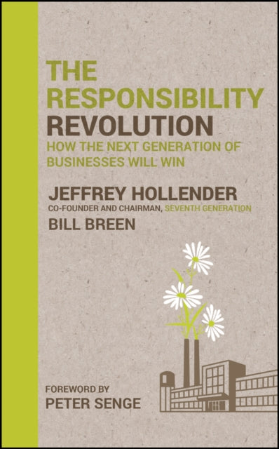 Book cover of: Responsibility Revolution. By: Jeffrey Hollender