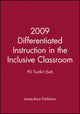 Book cover of: 2009 Differentiated Instruction in the Inclusive Classroom: PD Toolkit (Set). By: Jossey-Bass Publishers Staff
