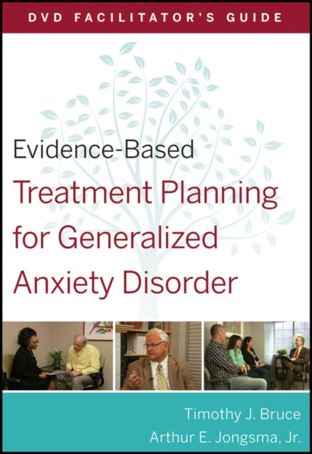 Book cover of: Evidence-Based Treatment Planning for Generalized Anxiety Disorder Facilitator's Guide