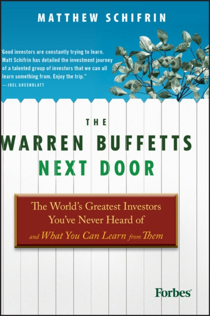 Book cover of: Warren Buffetts Next Door. By: Matthew Schifrin