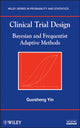 Book cover of: Clinical Trial Design. By: Guosheng Yin