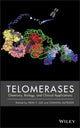Book cover of: Telomerases. By: Neal Lue