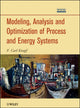 Book cover of: Modeling, Analysis and Optimization of Process and Energy Systems. By: F. Carl Knopf