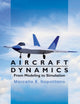 Book cover of: Aircraft Dynamics. By: Marcello R. Napolitano