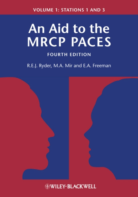 Aid to the MRCP PACES, Volume 1
