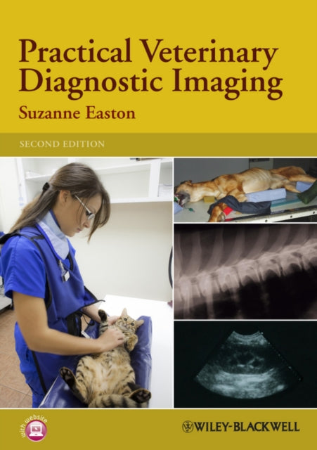 Book cover of: Practical Veterinary Diagnostic Imaging. By: Suzanne Easton