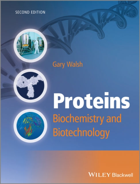 Book cover of: Proteins. By: Gary Walsh