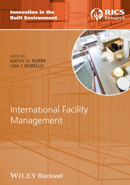 Book cover of: International Facility Management