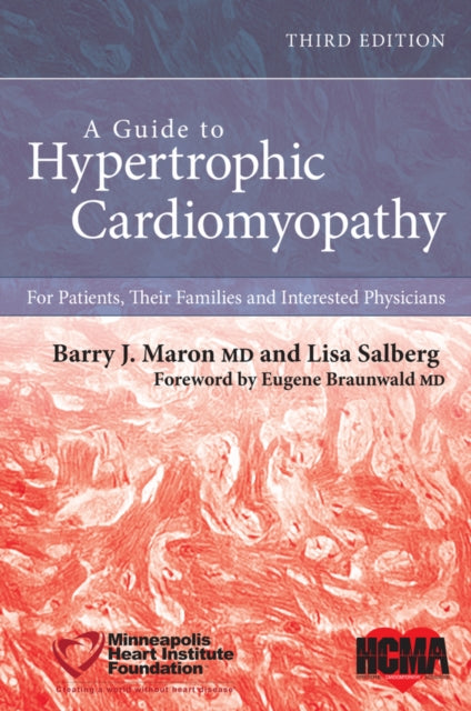 Book cover of: Guide to Hypertrophic Cardiomyopathy. By: Barry J. Maron
