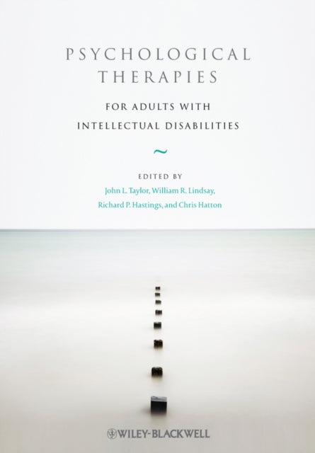 Book cover of: Psychological Therapies for Adults with Intellectual Disabilities. By: John L. Taylor