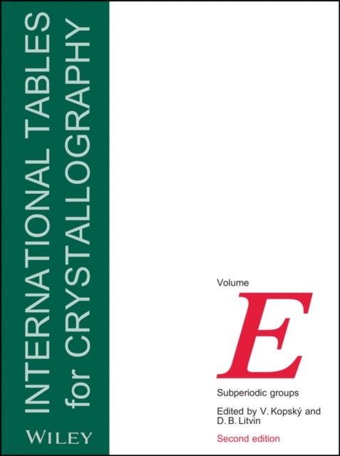Book cover of: International Tables for Crystallography, Volume E