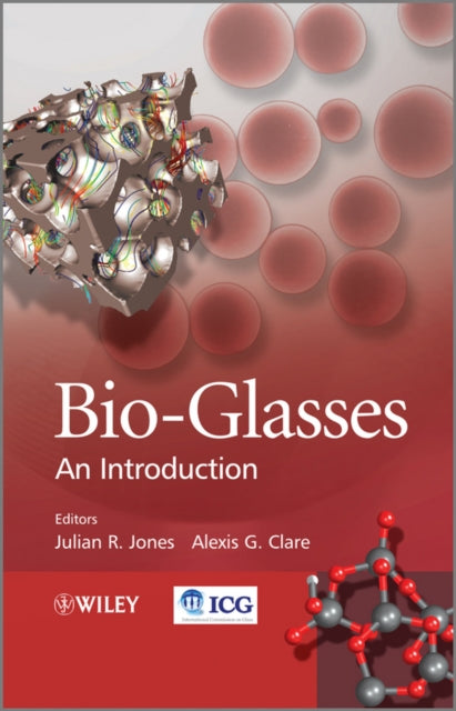 Book cover of: Bio-Glasses. By: Julian R. Jones