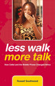 Book cover of: Less Walk More Talk. By: Russell Southwood