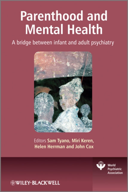 Book cover of: Parenthood and Mental Health. By: S. Tyano