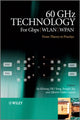 Book cover of: 60GHz Technology for Gbps WLAN and WPAN. By: Su-Khiong Yong