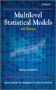 Book cover of: Multilevel Statistical Models. By: Harvey Goldstein