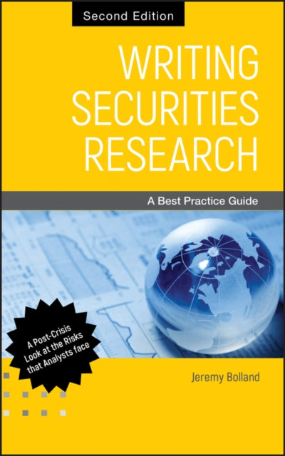 Book cover of: Writing Securities Research. By: Jeremy F. Bolland