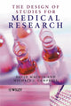 Book cover of: Design of Studies for Medical Research. By: David Machin