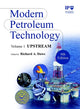 Book cover of: Modern Petroleum Technology, Upstream. By: Institute of Petroleum (IP)