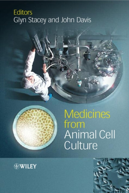 Book cover of: Medicines from Animal Cell Culture