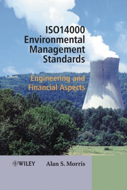 Book cover of: ISO 14000 Environmental Management Standards. By: Alan S. Morris